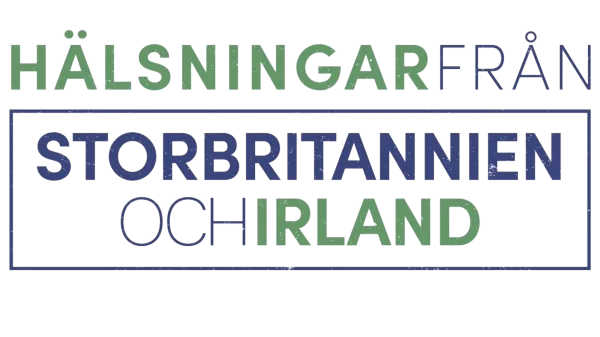 Hälsningar från Storbritannien och Irland