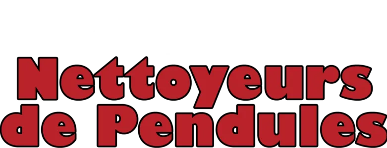 Nettoyeurs de pendules