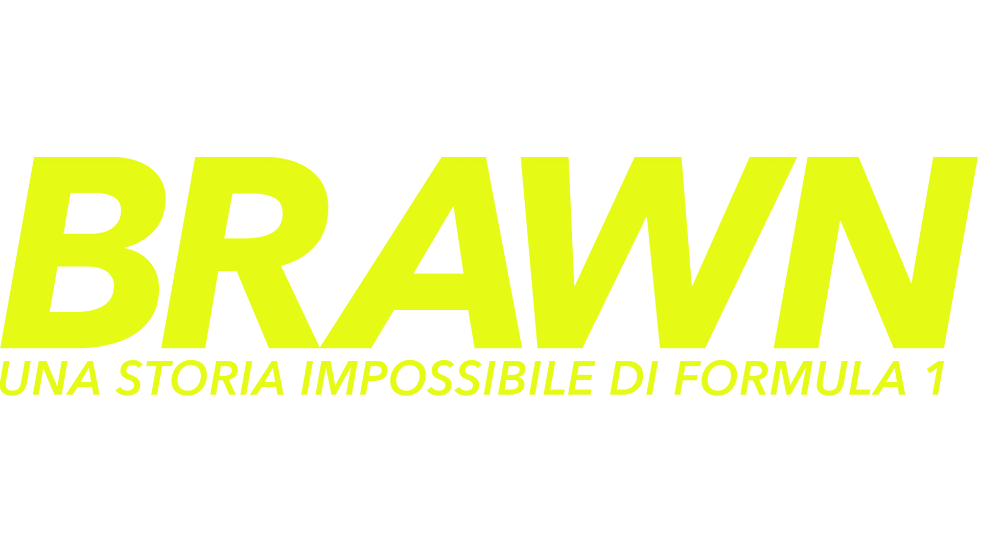 Brawn: Una storia impossibile di Formula 1