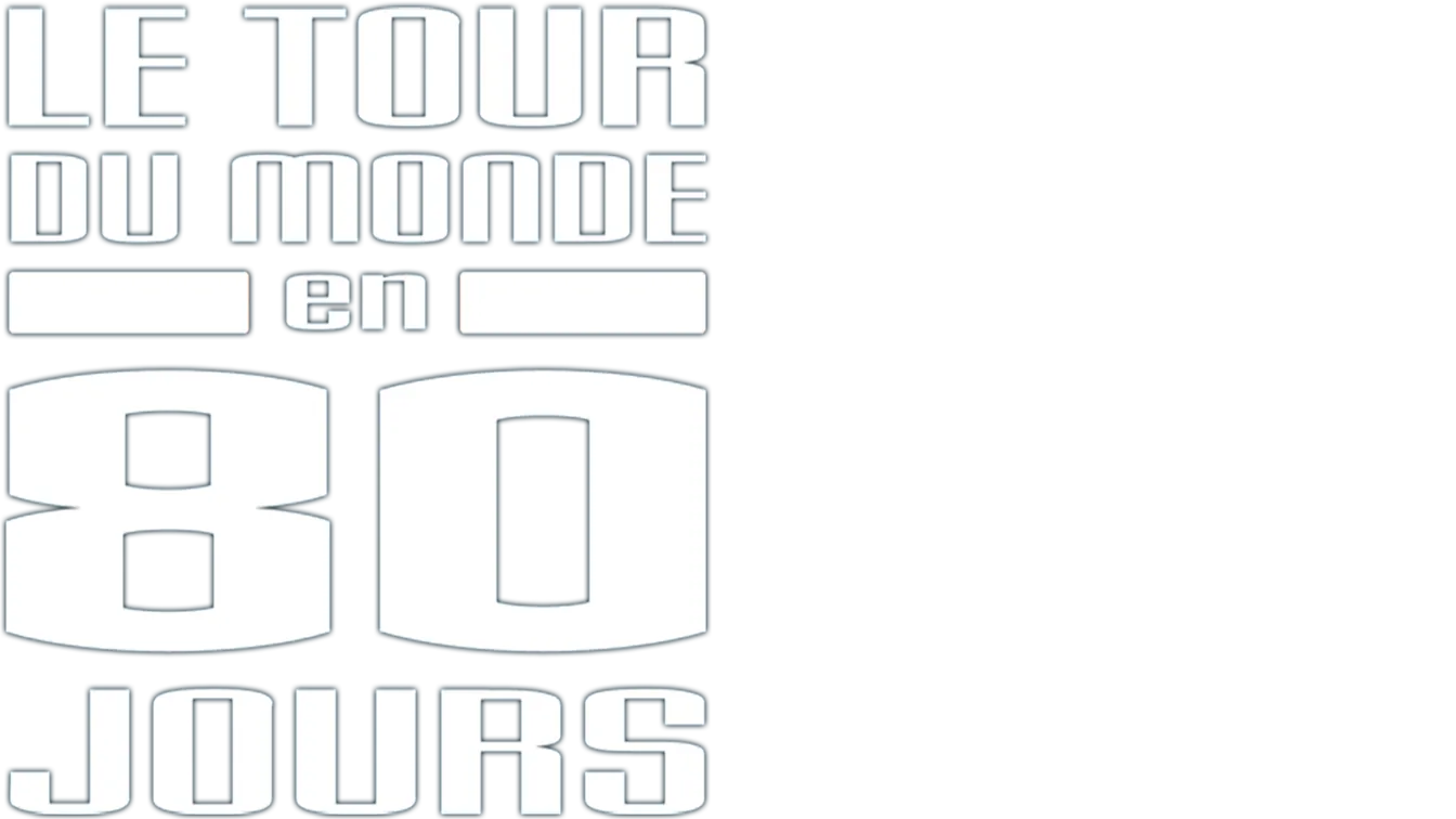 Le Tour du monde en 80 jours