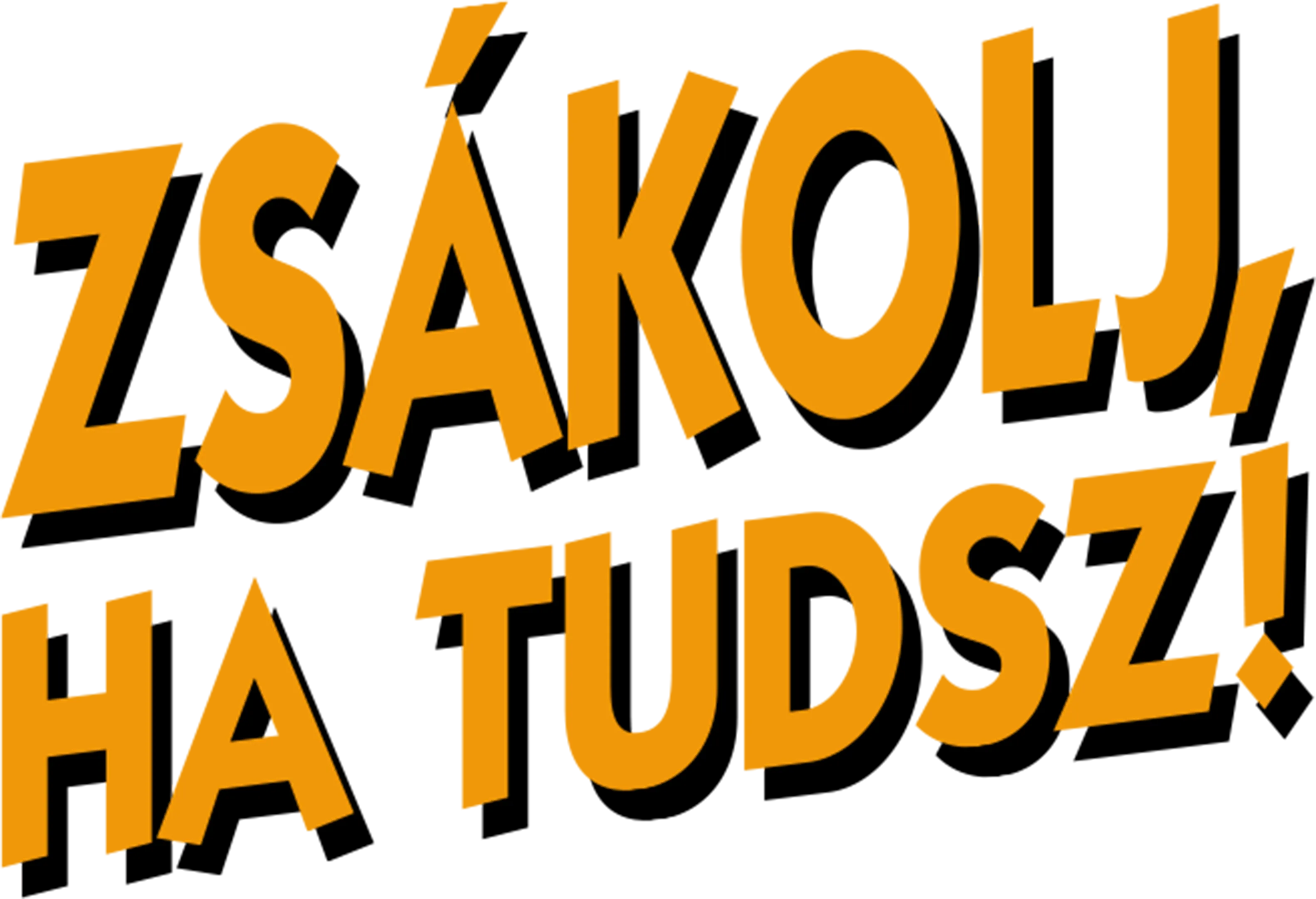 Zsákolj, ha tudsz!