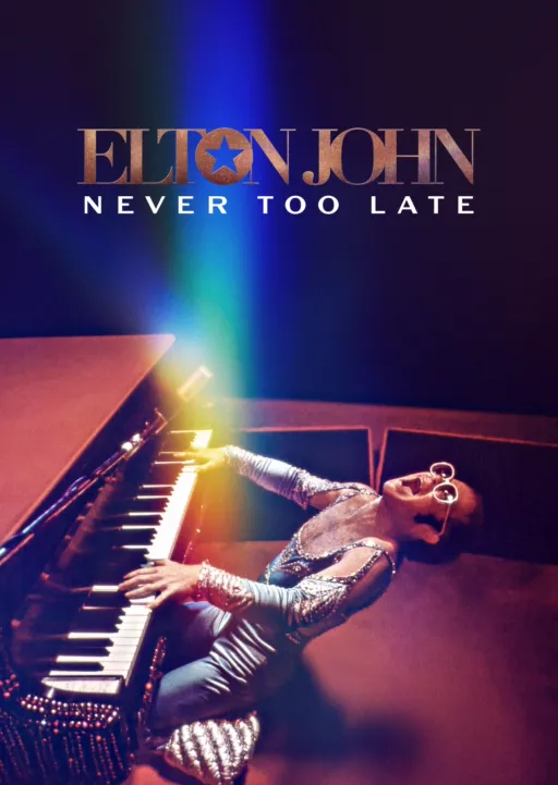 Elton John: Never Too Late