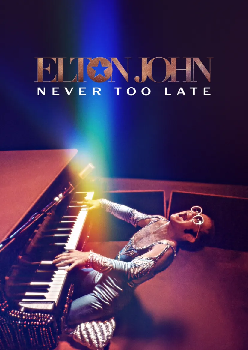 Elton John: Never Too Late