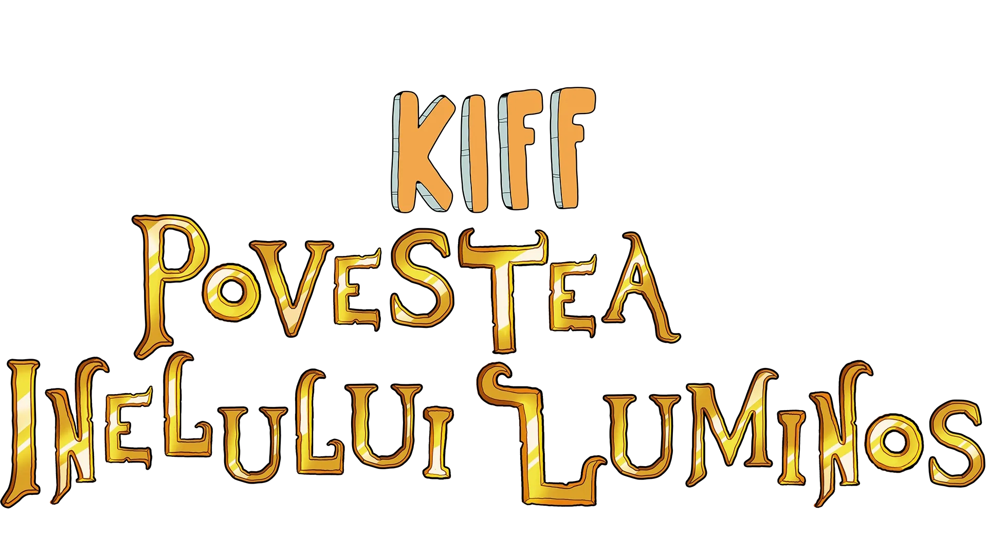 Kiff: Povestea Inelului Luminos