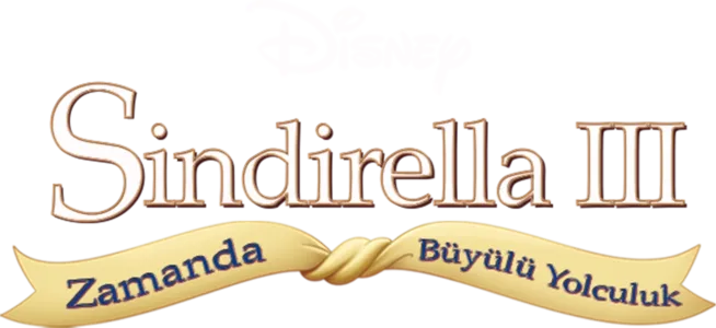 Sindirella III: Zamanda Büyülü Yolculuk