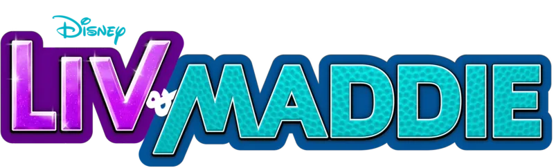 Liv & Maddie