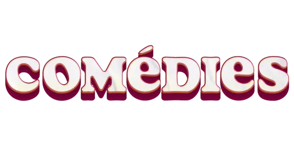 Comédies
