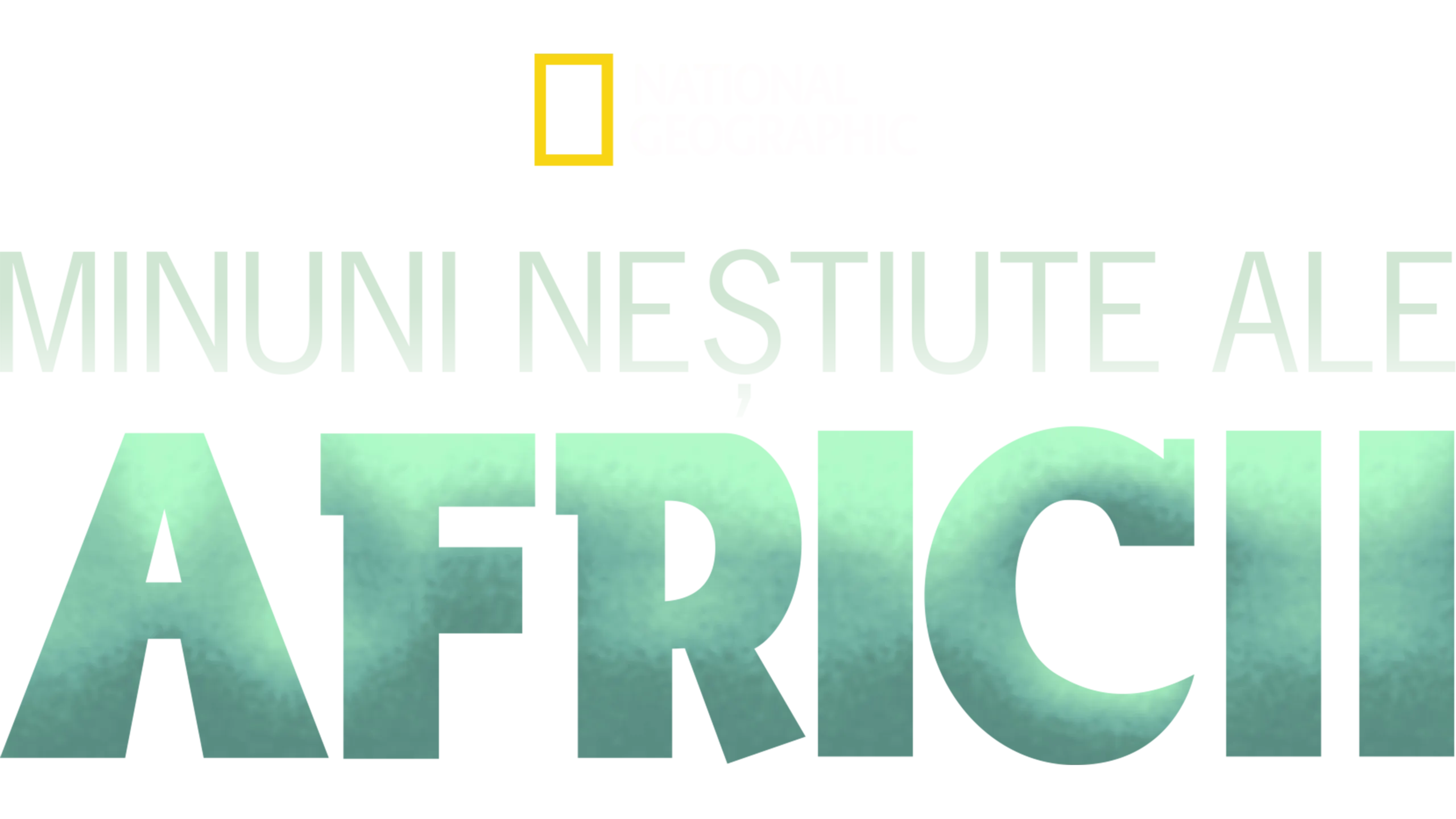 Minuni neștiute ale Africii