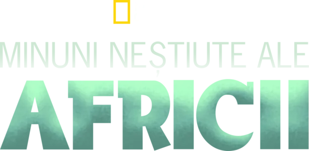 Minuni neștiute ale Africii