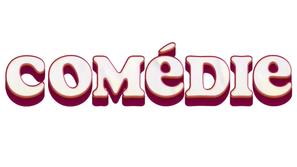 Comédies