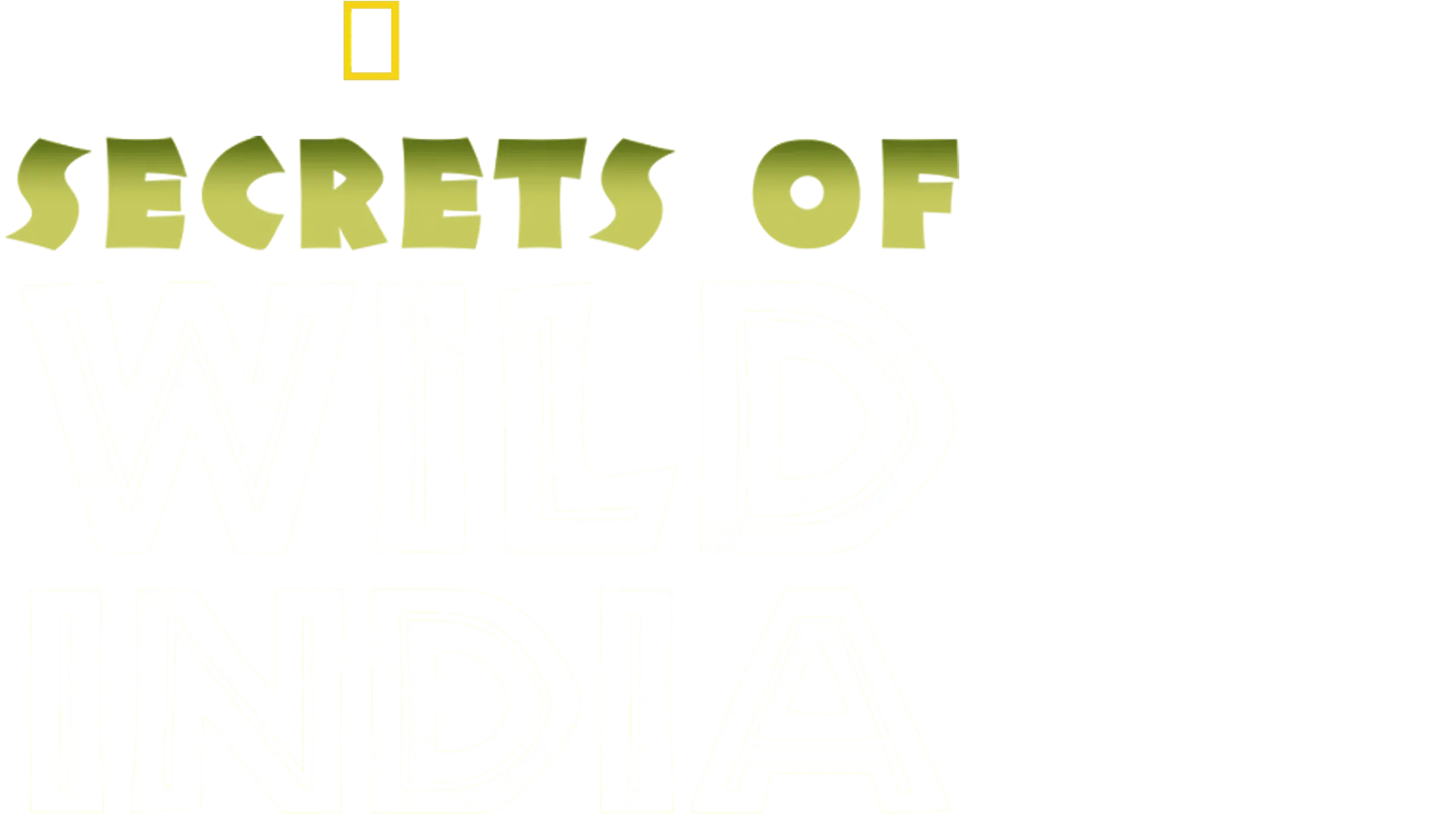 Secrets of Wild India