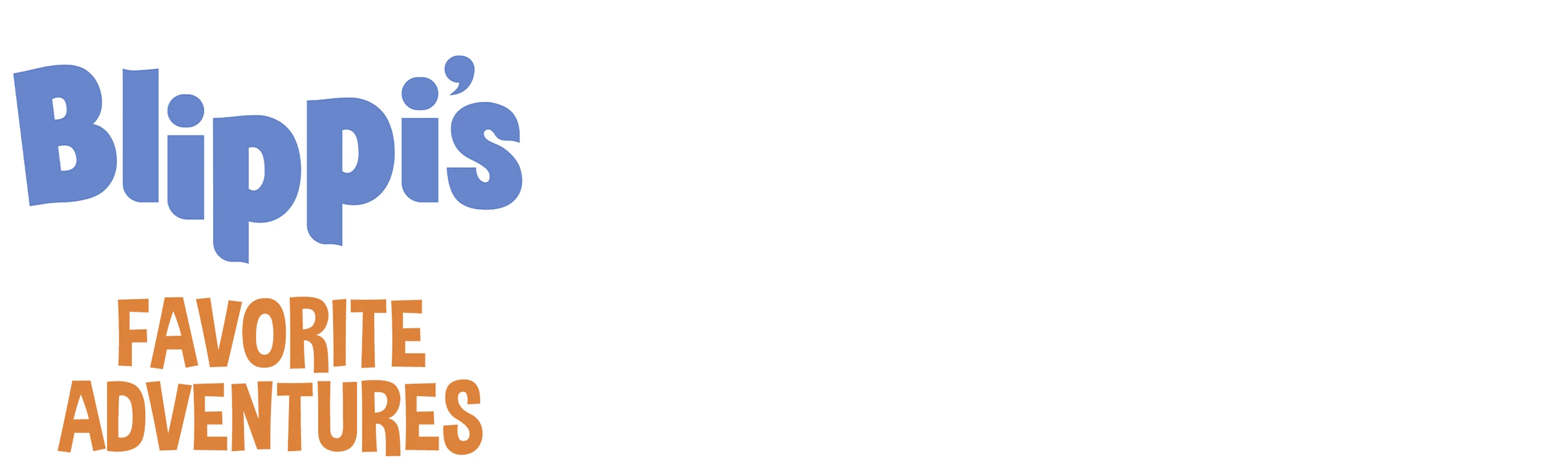 Blippi's Favorite Adventures