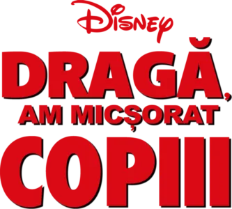Dragă, am micșorat copiii