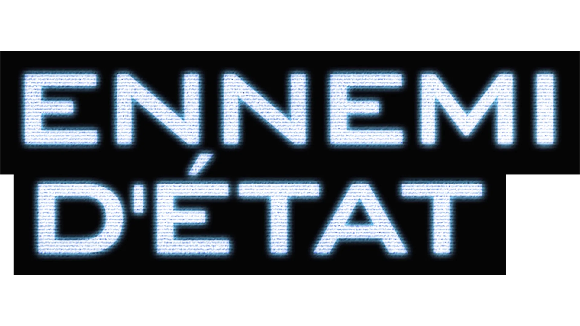 Ennemi d'État