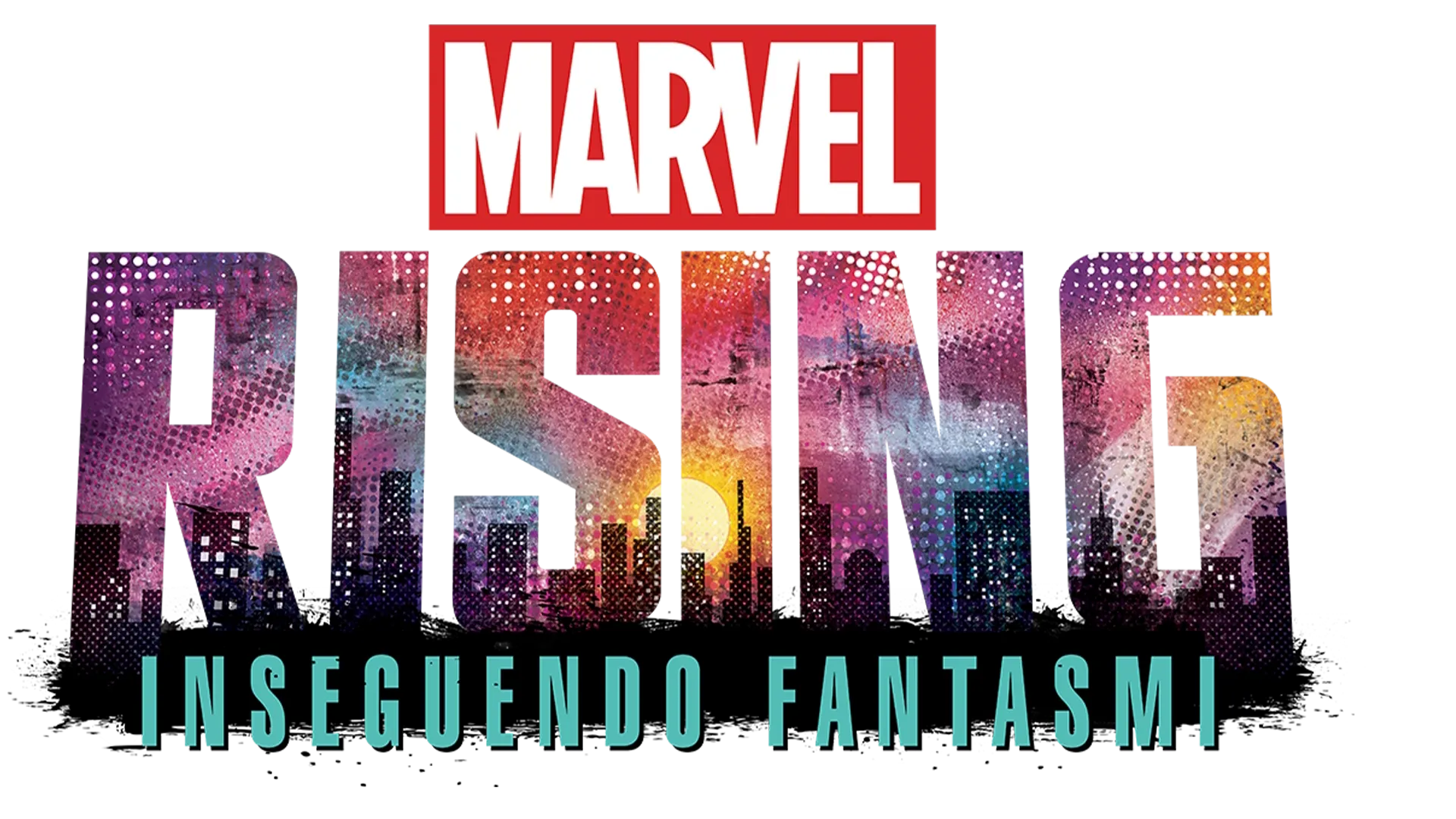 Marvel Rising: Inseguendo fantasmi