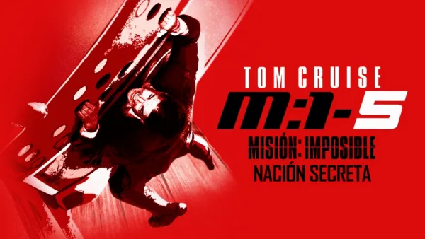 thumbnail - Misión Imposible: Nación secreta