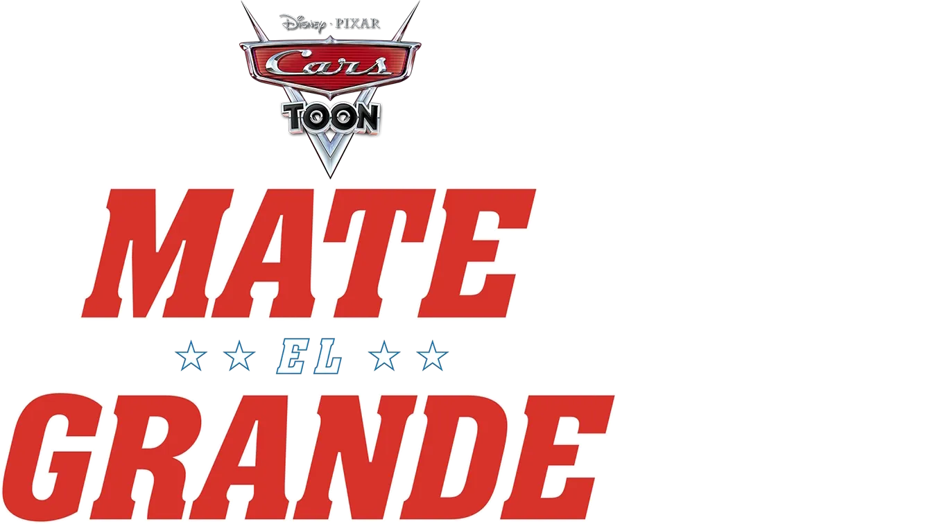 Cars Toon: Mate el Grande