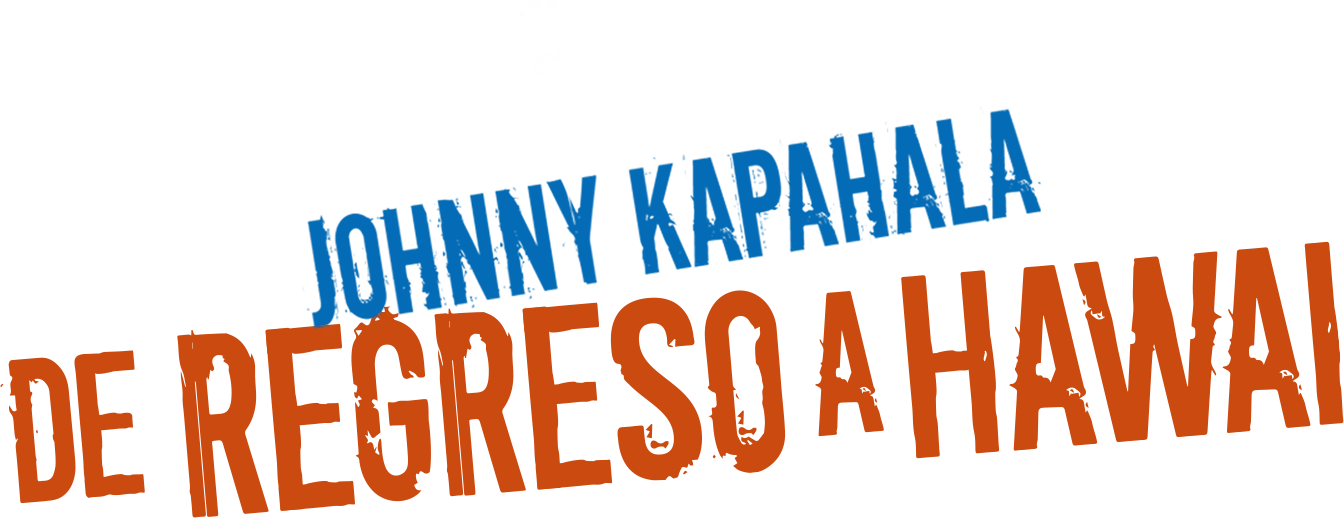 Johnny Kapahala, de regreso a Hawai