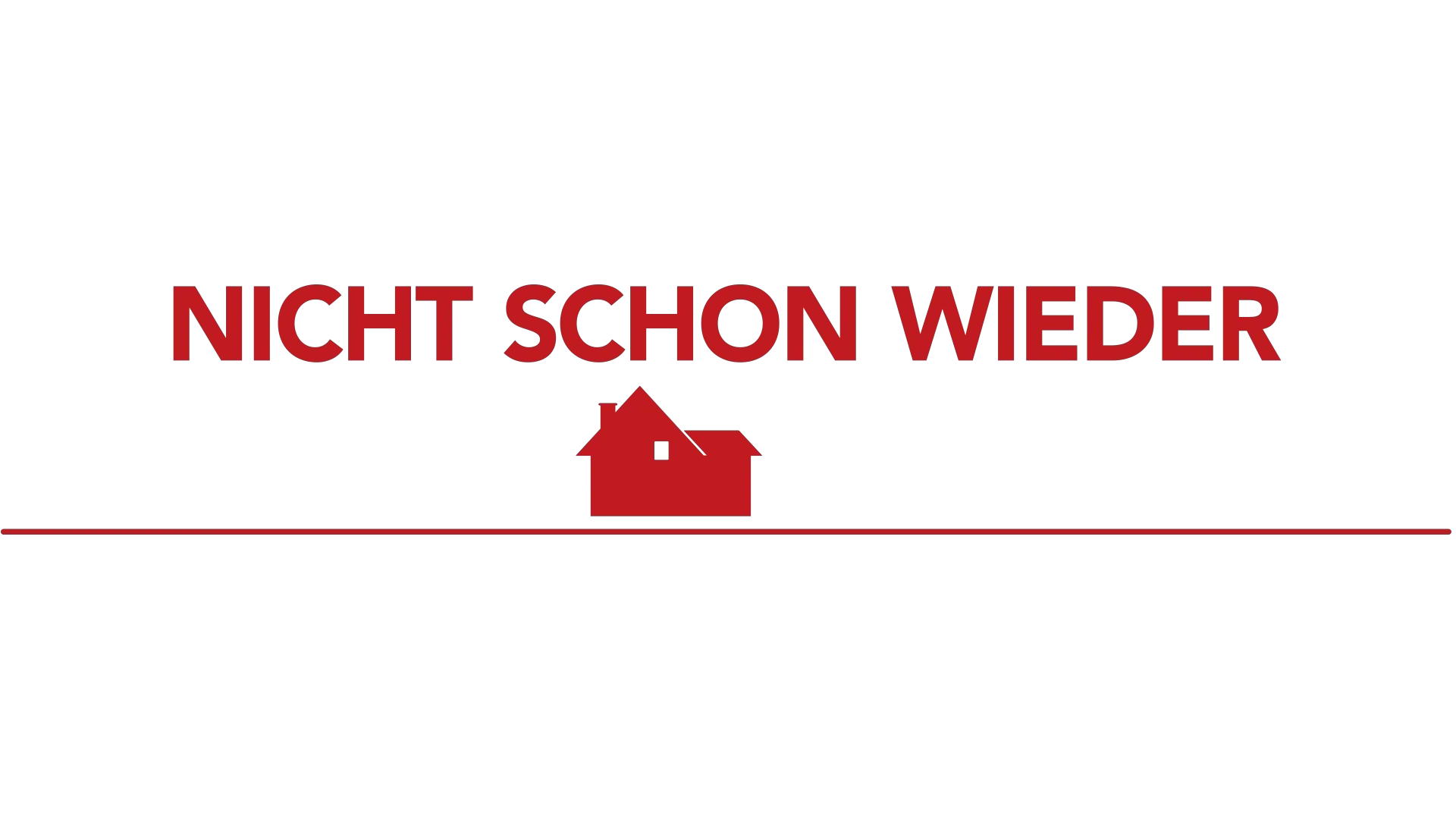 Nicht schon wieder allein zu Haus