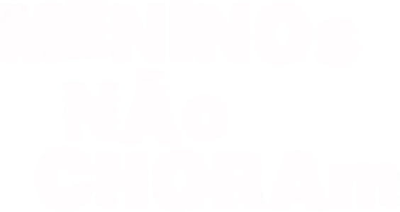 Meninos Não Choram