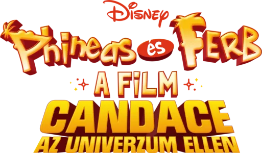 Phineas és Ferb – A film: Candace az univerzum ellen