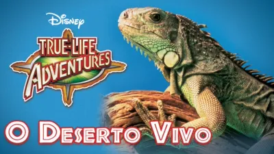 O Deserto Vivo