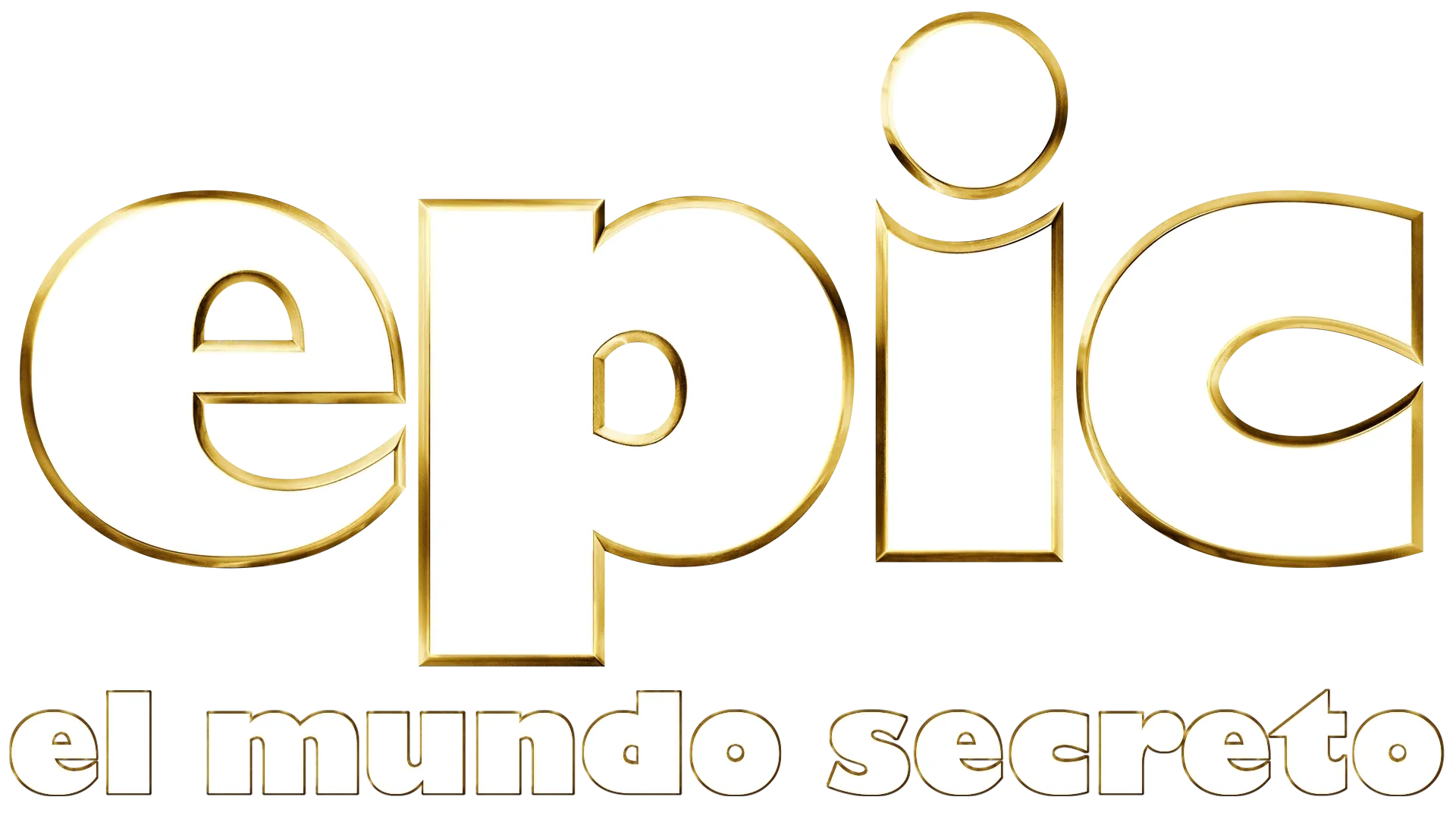 EPIC. EL MUNDO SECRETO