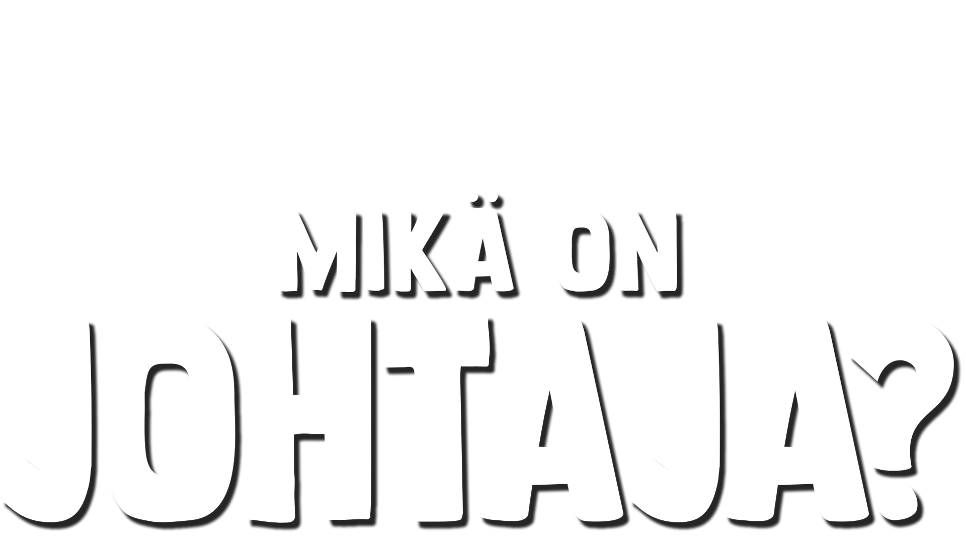Kahveli kysyy: Mikä on johtaja?