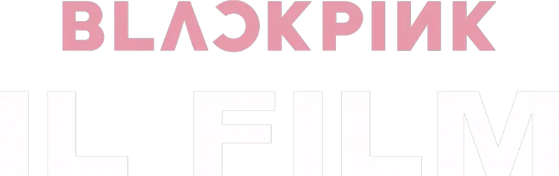 BLACKPINK THE MOVIE