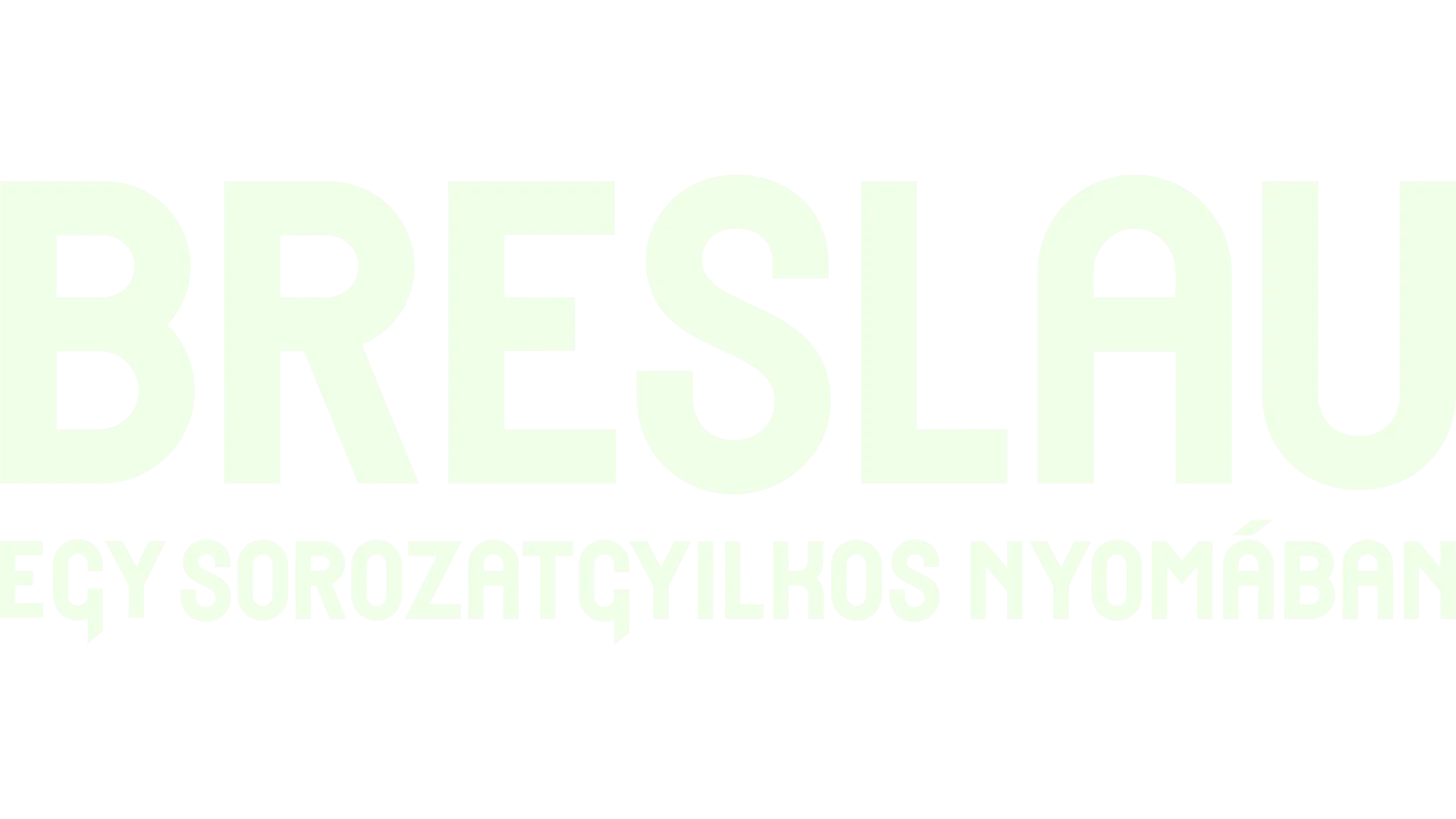 Breslau: Egy sorozatgyilkos nyomában