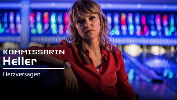 thumbnail - Kommissarin Heller - Herzversagen