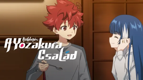 thumbnail - Küldetés: A Yozakura család