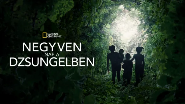 thumbnail - Negyven nap a dzsungelben