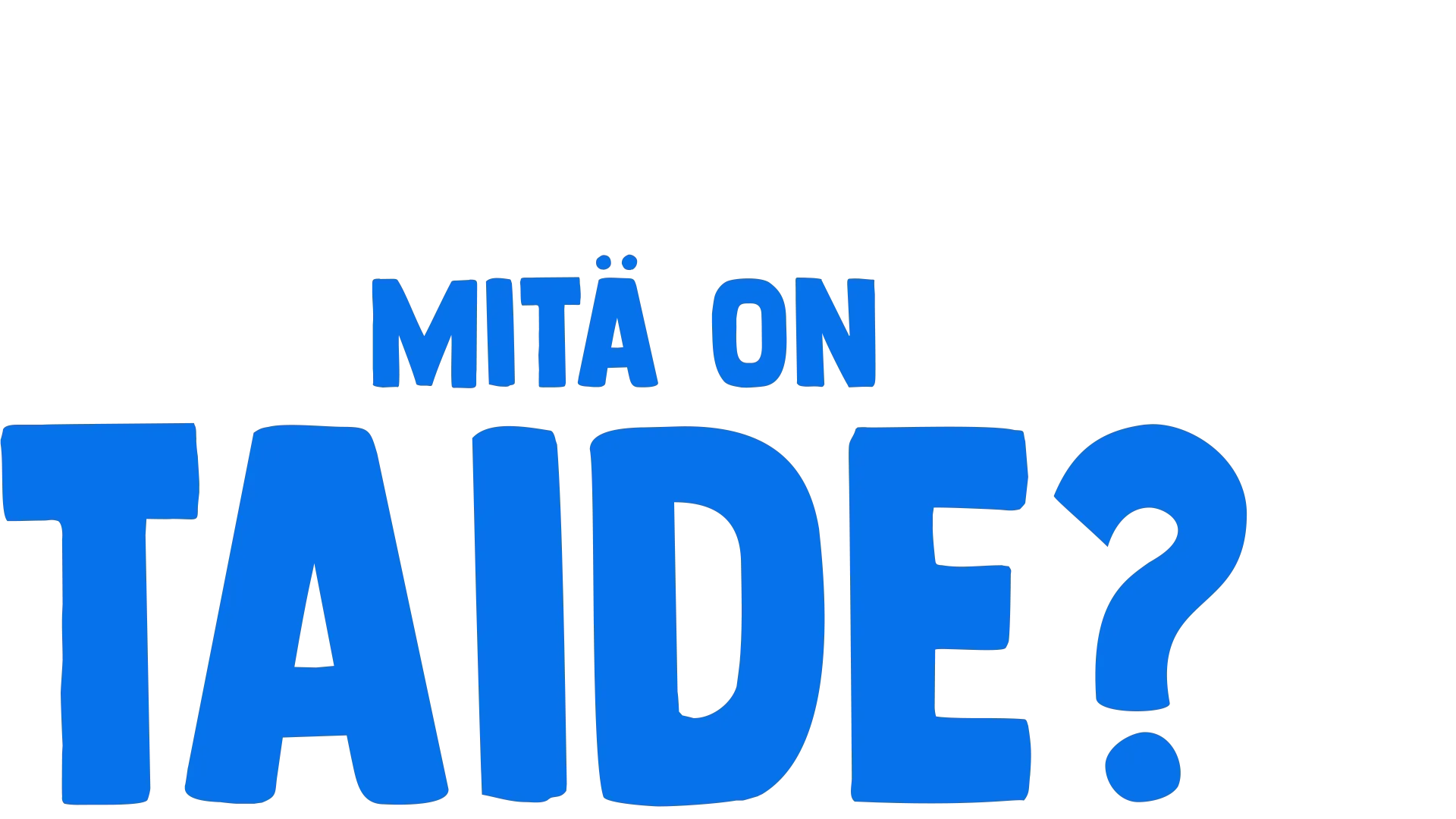 Kahveli kysyy: Mitä on taide?