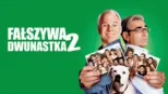 thumbnail - Fałszywa dwunastka II