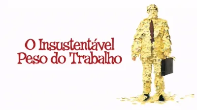 O Insustentável Peso do Trabalho