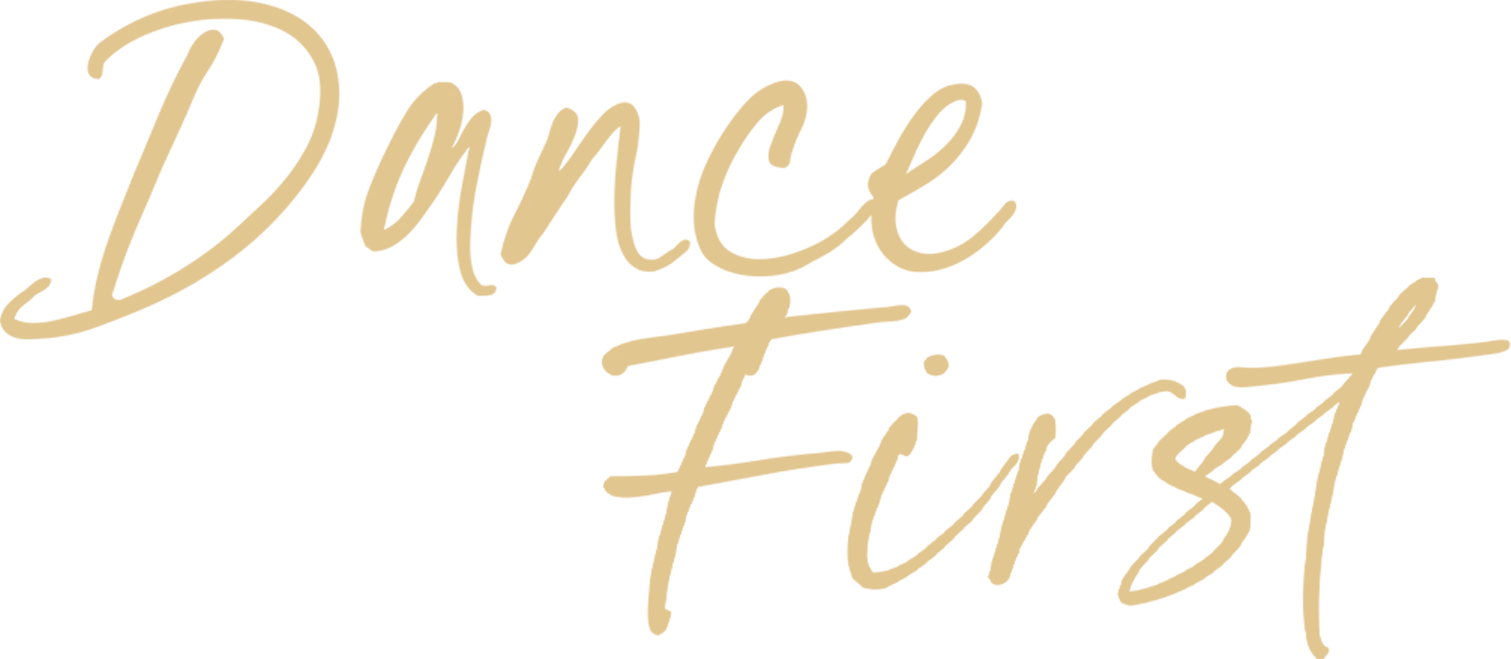 Dance First