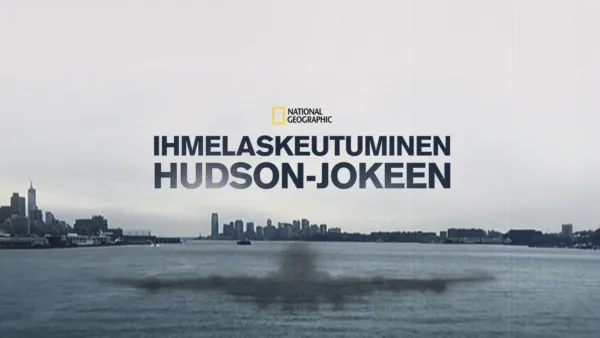 thumbnail - Ihmelaskeutuminen Hudson-jokeen