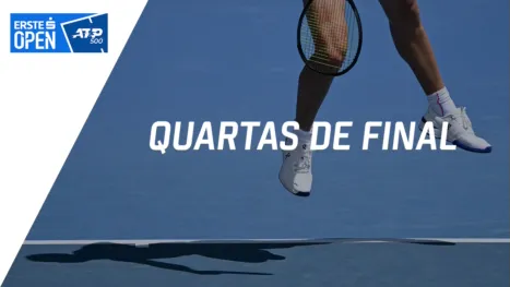 thumbnail - Erste Bank Open (Quartas de Final)
