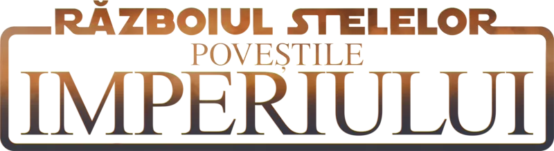 Războiul Stelelor: Poveștile Imperiului