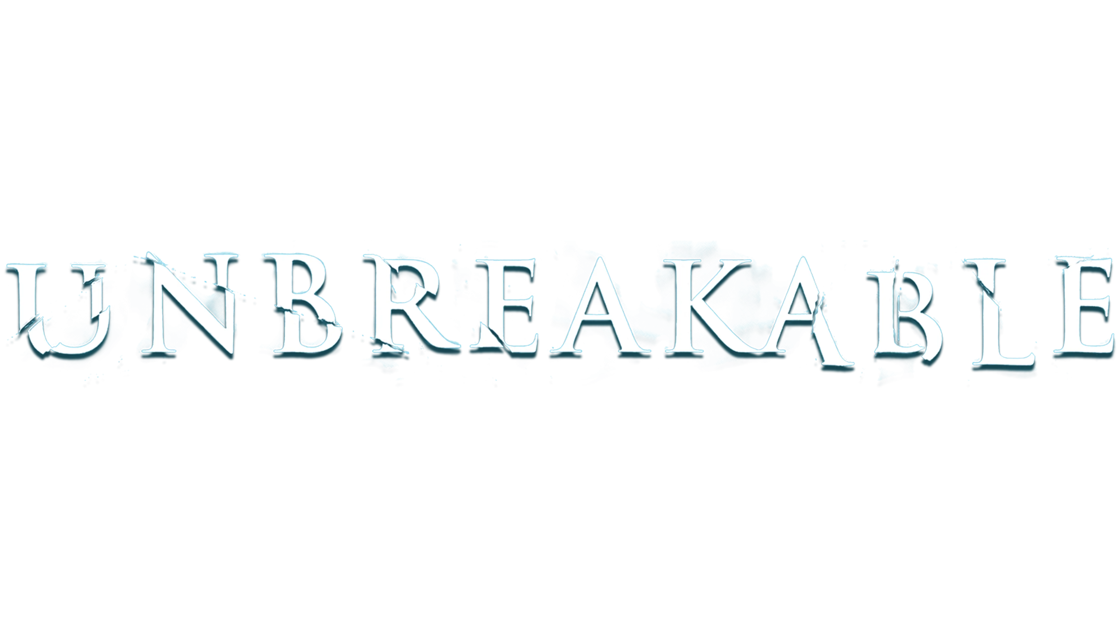 Unbreakable