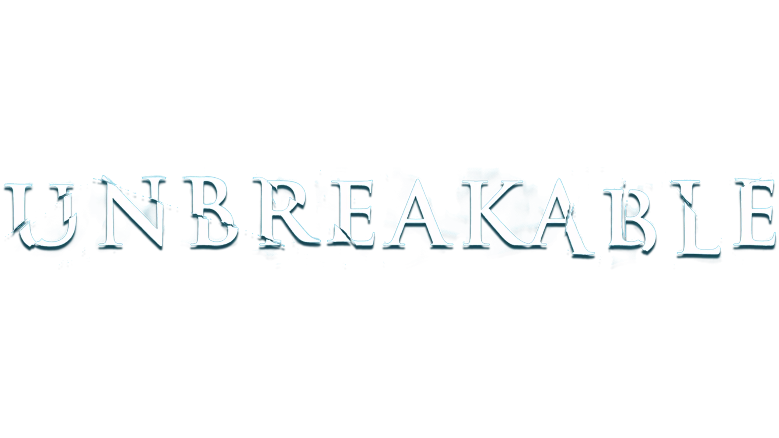 Unbreakable