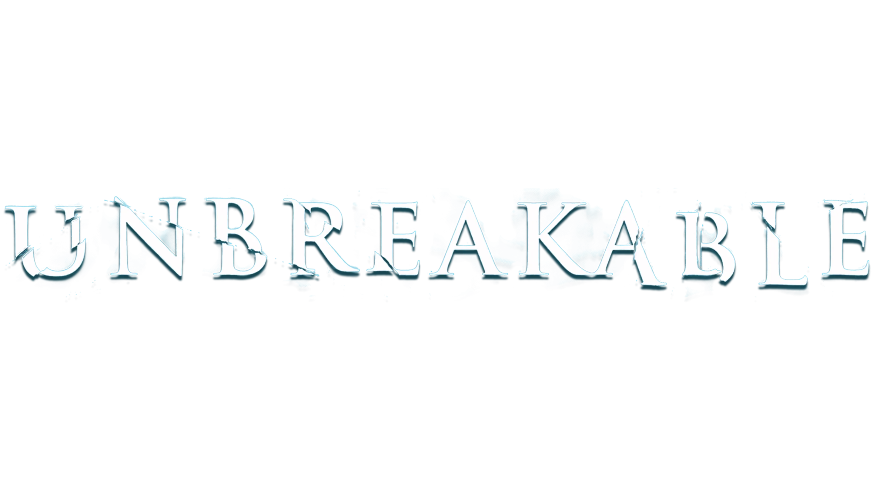 Unbreakable