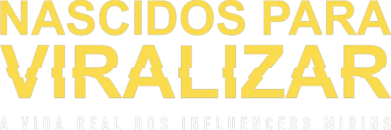 Nascidos para Viralizar: A Vida Real dos Influencers Mirins