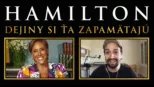 thumbnail - Hamilton: Dejiny si ťa zapamätajú