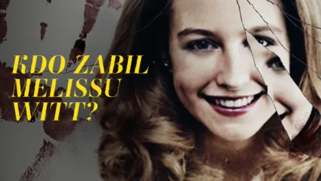 thumbnail - Kdo zabil Melissu Witt?