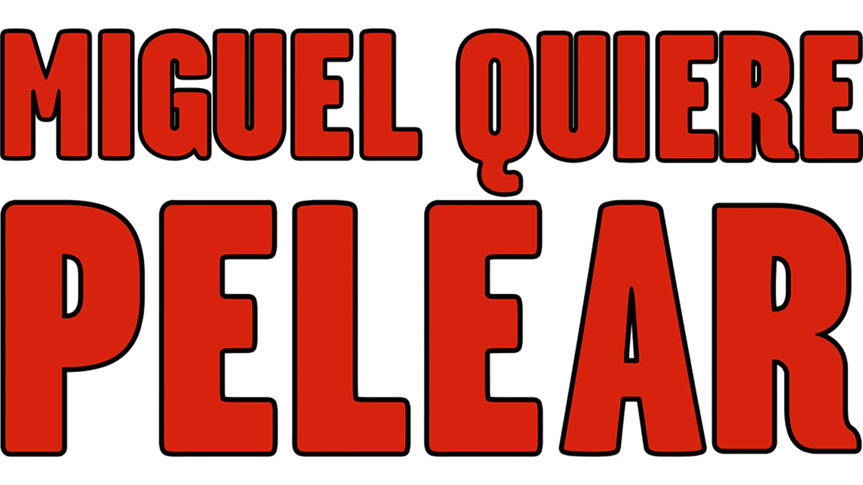 Miguel quiere pelear