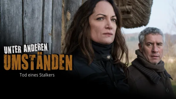 thumbnail - Unter anderen Umständen - Tod eines Stalkers