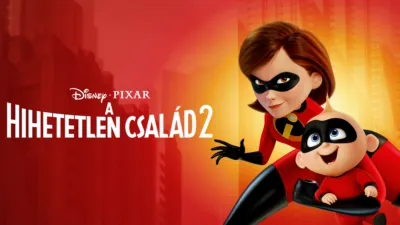 A hihetetlen család 2.