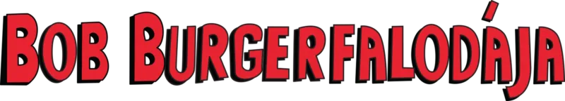 Bob burgerfalodája